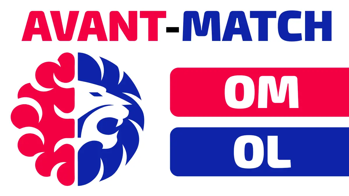 olympico om ol avant match analyse avant match ligue 1