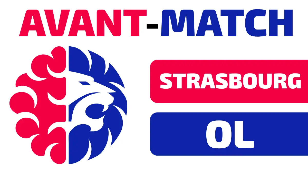 strasbourg-lyon avant-match analyse ligue 1 j23