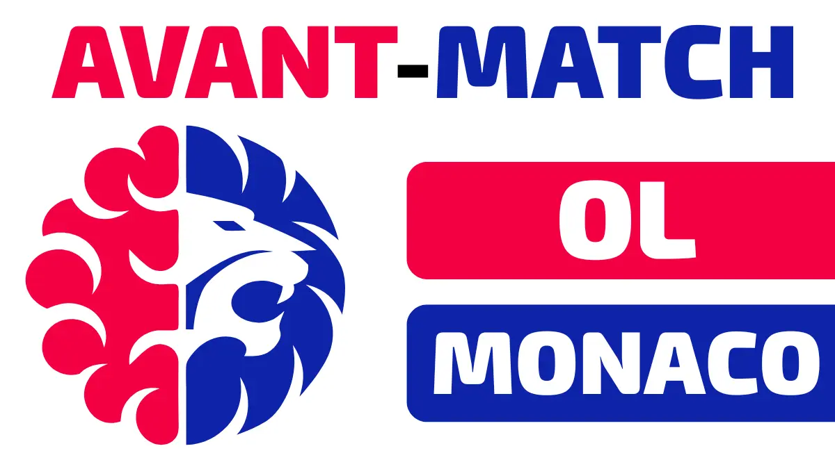 lyon monaco avant match chaine, diffusion et statistiques