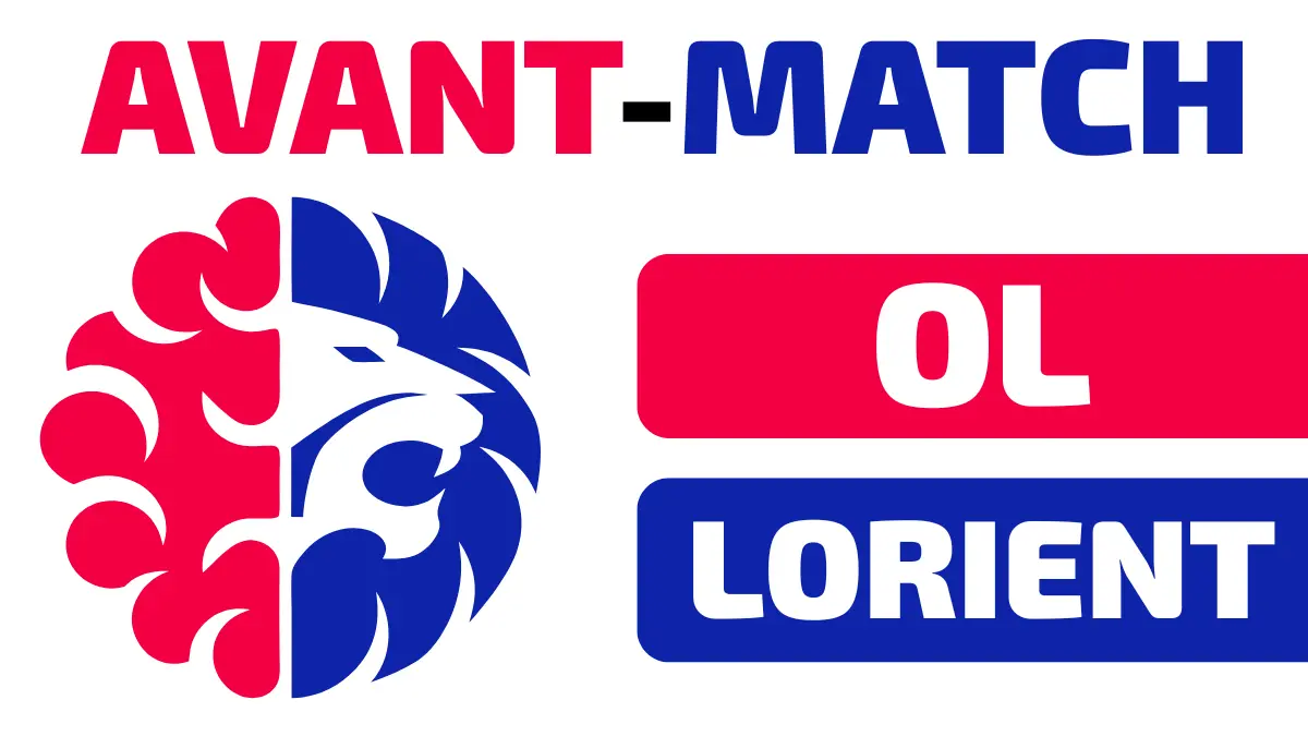 Lyon lorient avant-match compos probables analyse