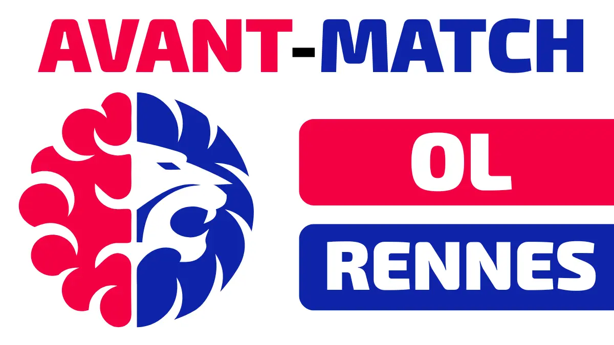 lyon rennes avant match compos probables stats