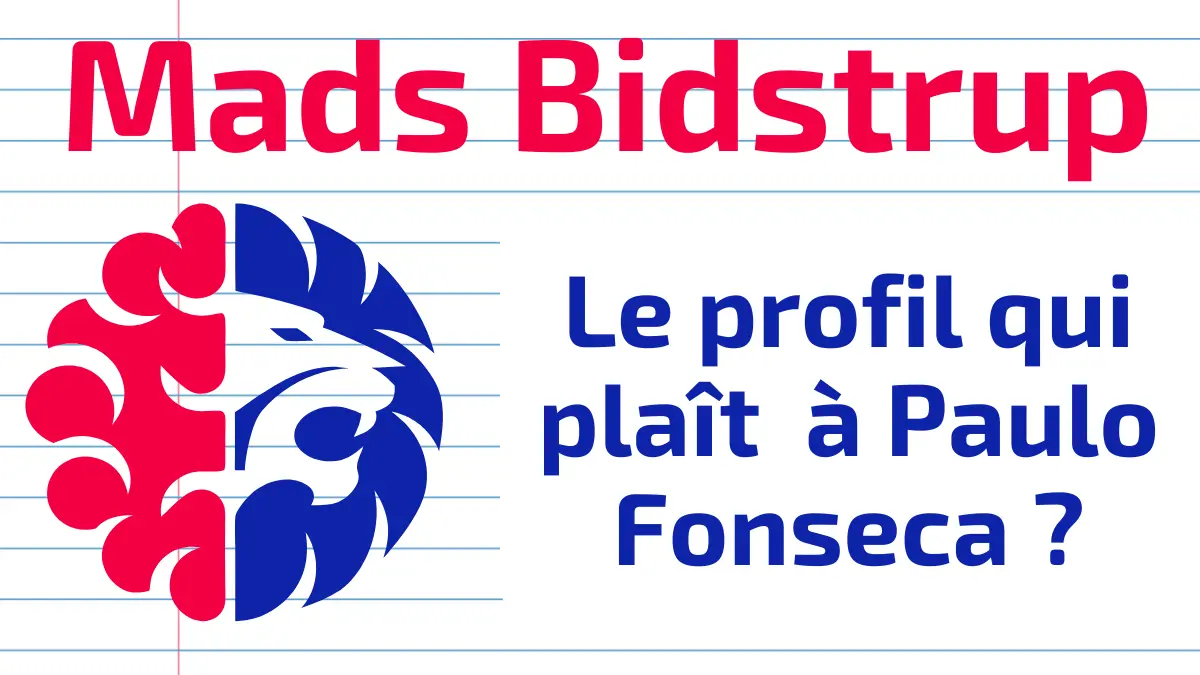 mads bidstrup paulo fonseca olympique lyonnais ol